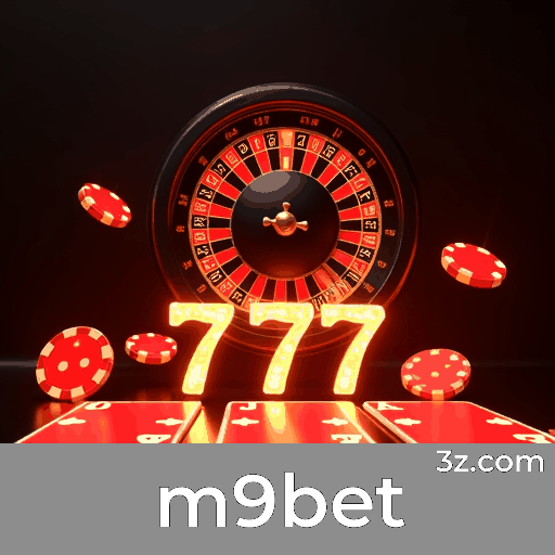 m9bet - O Melhor em Apostas e Cassino Online